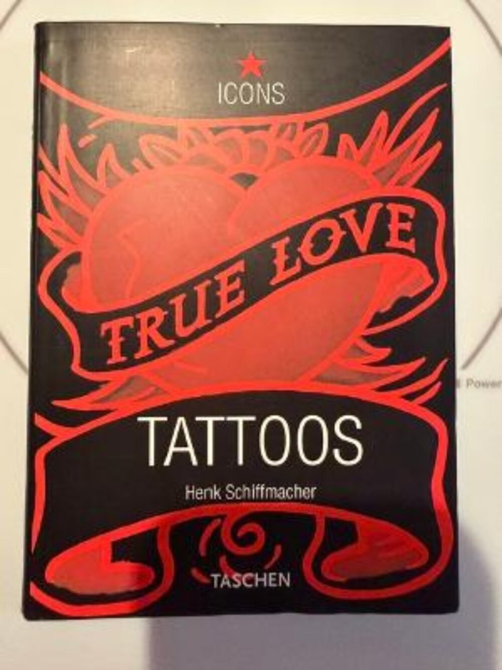 Vintage Book 'TRUE LOVE TATTOOS' by Henk Schiffmacher
